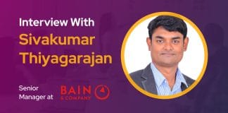 CXBuzz Interview with Sivakumar Thiyagarajan, Senior Manager at Bain & Company