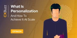 What Is Personalization and How To Achieve It at Scale | Opinion