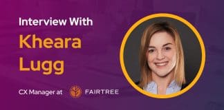 CXBuzz Interview with Kheara Lugg, CX Manager at Fairtree