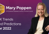 CX Trends and Predictions for 2022: Mary Poppen | Opinion