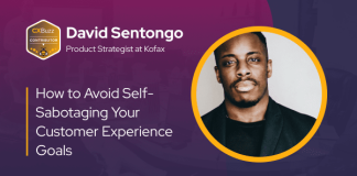 How to Avoid Self-Sabotaging Your Customer Experience Goals | Opinion