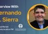 CXBuzz Interview with Fernando D. Sierra, Global Market Communication Project Manager at Sumitomo Heavy Industries & Professor at EGADE Business School