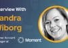CXBuzz Interview with Sandra Wiborg, Partner Account Manager at Moment