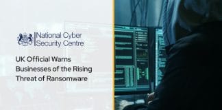 UK Official Warns Businesses of the Rising Threat of Ransomware