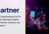 Most Organizations Fail To Deliver Seamless Digital Experiences: Gartner CX/UX Report