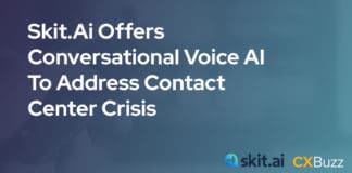Skit.ai Offers Best-In-Class Conversational Voice AI Solutions to Address Contact Center Crisis