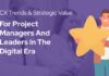CX Trends and Strategic Value for Project Managers and Leaders in the Digital Era CX Trends and Strategic Value for Project Managers and Leaders in the Digital Era