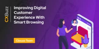 Improving Digital Customer Experience with Smart Browsing Improving Digital Customer Experience with Smart Browsing